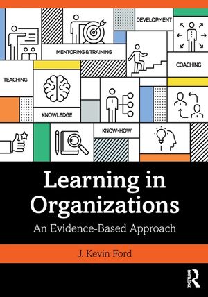 Learning in Organizations: An Evidence-Based Approach image number 0
