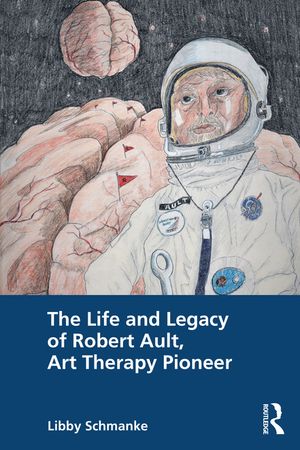 The Life and Legacy of Robert Ault, Art Therapy Pioneer image number 0