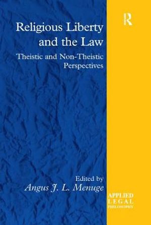 Religious Liberty and the Law: Theistic and Non-Theistic Perspectives image number 0