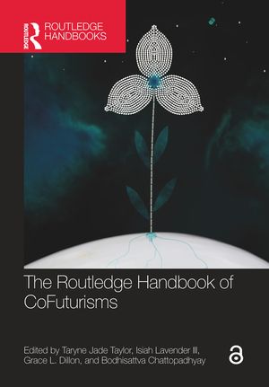 The Routledge Handbook of Cofuturisms image number 0