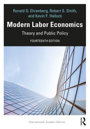 Modern Labor Economics: Theory and Public Policy - International Student Edition image number 0