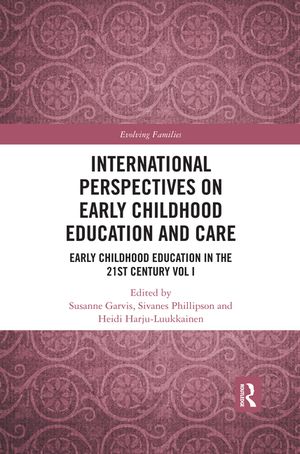 International Perspectives on Early Childhood Education and Care: Early ...