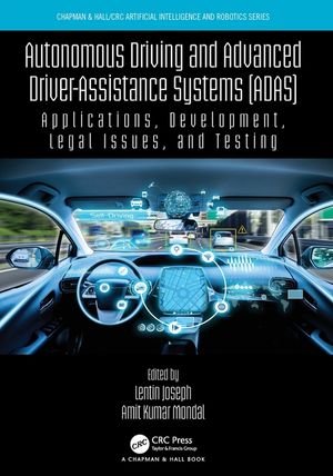 Autonomous Driving and Advanced Driver-Assistance Systems (Adas): Applications, Development, Legal Issues, and Testing image number 0