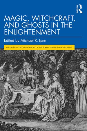Magic, Witchcraft, and Ghosts in the Enlightenment image number 0