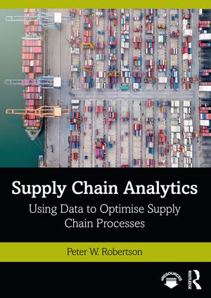 Supply Chain Analytics: Using Data to Optimise Supply Chain Processes image number 0