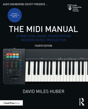 The MIDI Manual: A Practical Guide to MIDI Within Modern Music Production image number 0