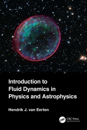 Introduction to Fluid Dynamics in Physics and Astrophysics image number 0