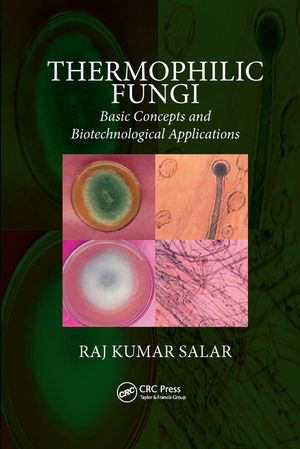 Thermophilic Fungi: Basic Concepts and Biotechnological Applications image number 0