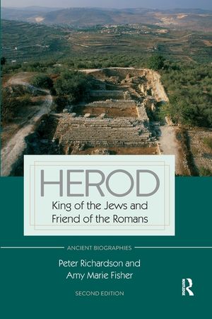 Herod: King of the Jews and Friend of the Romans image number 0