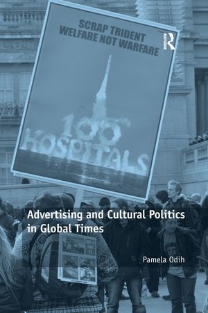 Advertising and Cultural Politics in Global Times image number 0