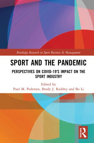Sport and the Pandemic: Perspectives on Covid-19's Impact on the Sport Industry image number 0