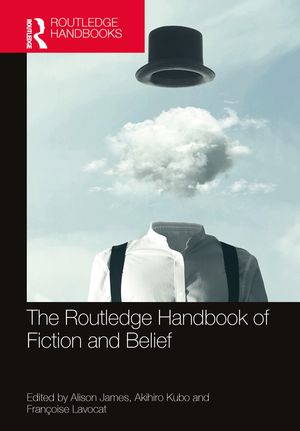 The Routledge Handbook of Fiction and Belief image number 0