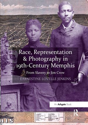 Race, Representation & Photography in 19th-Century Memphis: From Slavery to Jim Crow image number 0
