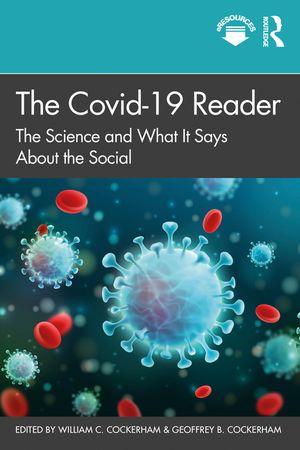 The Covid-19 Reader: The Science and What It Says about the Social image number 0