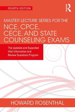 Master Lecture Series for the Nce, Cpce, Cece, and State Counseling Exams: The Updated and Expanded Vital Information and Review Questions Program image number 0