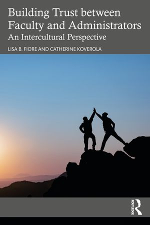 Building Trust Between Faculty and Administrators: An Intercultural Perspective image number 0
