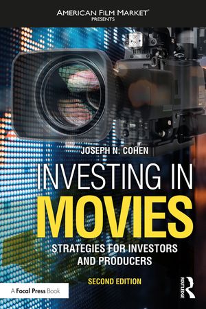 Investing in Movies: Strategies for Investors and Producers image number 0