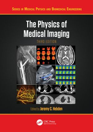 The Physics of Medical Imaging image number 0