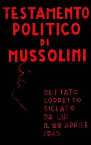 Testamento politico di Mussolini image number 0