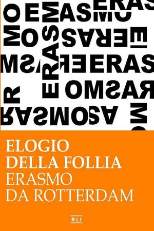 Erasmo da Rotterdam - Elogio della follia image number 0