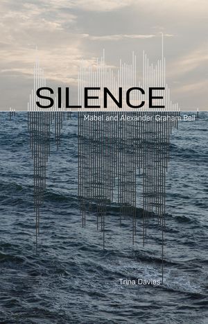 Silence: Mabel and Alexander Graham Bell image number 0