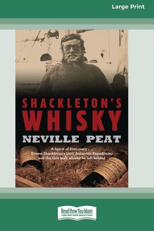 Shackleton's Whisky (16pt Large Print Edition) image number 0