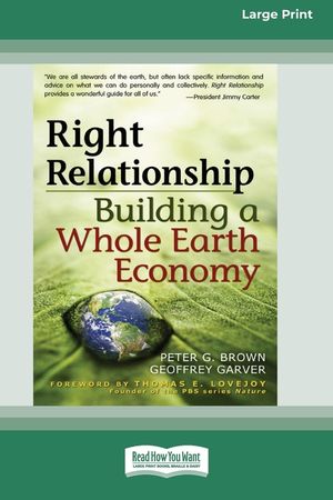 Right Relationship (16pt Large Print Edition) image number 0