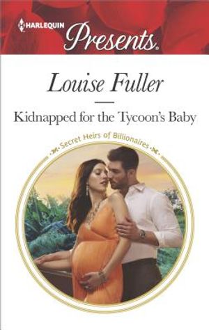 Kidnapped for the Tycoon's Baby image number 0