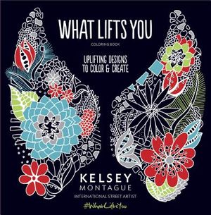 What Lifts You: Uplifting Designs to Color & Create image number 0