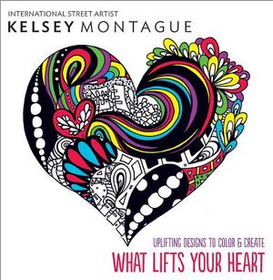 What Lifts Your Heart: Uplifting Designs to Color & Create image number 0