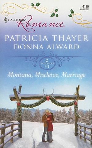 Montana, Mistletoe, Marriage: An Anthology image number 0