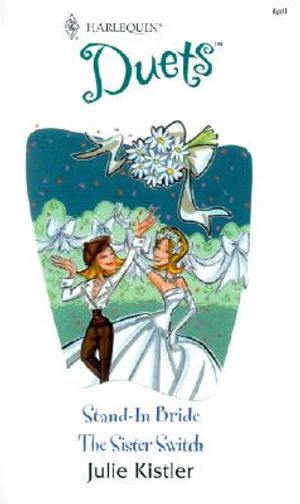 Stand-In Bride/The Sister Switch image number 0