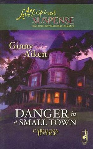 Danger in a Small Town image number 0
