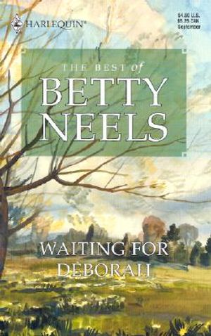 Waiting for Deborah the Best of Betty Neels image number 0