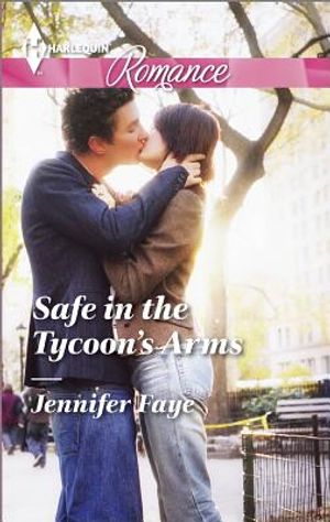Safe in the Tycoon's Arms image number 0