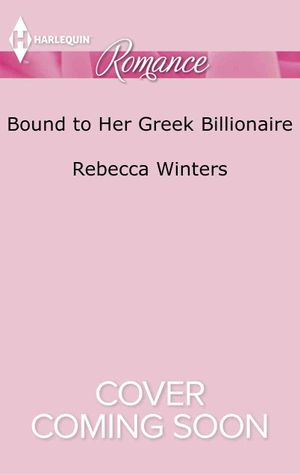 Bound to Her Greek Billionaire image number 0