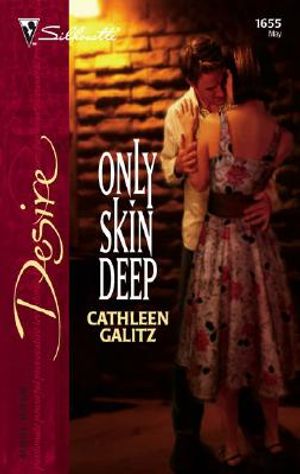 Only Skin Deep image number 0
