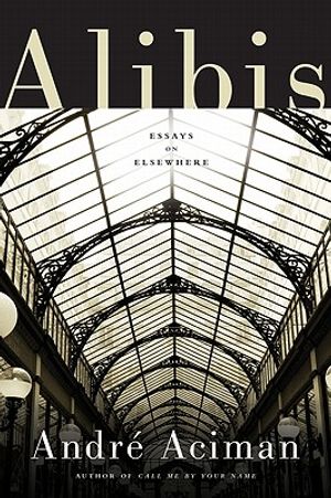 Alibis: Essays on Elsewhere image number 0