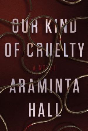 Our Kind of Cruelty image number 0