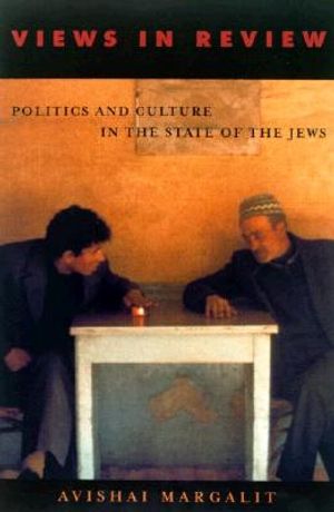 Views and Reviews: Politics and Culture in the State of the Jews image number 0