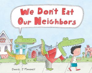 We Don't Eat Our Neighbors image number 0