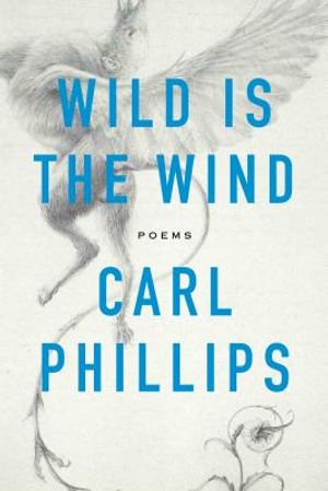 Wild Is the Wind: Poems image number 0