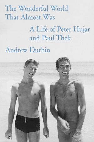 The Wonderful World That Almost Was: Peter Hujar, Paul Thek, and the Last Days of Downtown image number 0