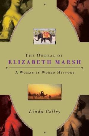 The Ordeal of Elizabeth Marsh: A Woman in World History image number 0