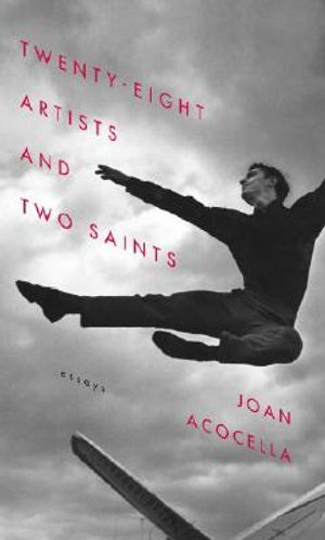 Twenty-Eight Artists and Two Saints: Essays image number 0