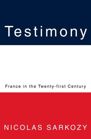 Testimony : France in the Twenty-first Century image number 0