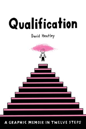 Qualification: A Graphic Memoir in Twelve Steps image number 0