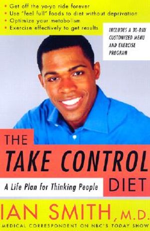 The Take-Control Diet: A Life Plan for Thinking People image number 0