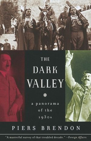 The Dark Valley: A Panorama of the 1930s image number 0