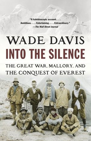 Into the Silence: The Great War, Mallory, and the Conquest of Everest image number 0